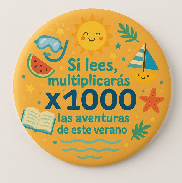 Chapa "Si lees, multiplicas la aventura" (Individual)