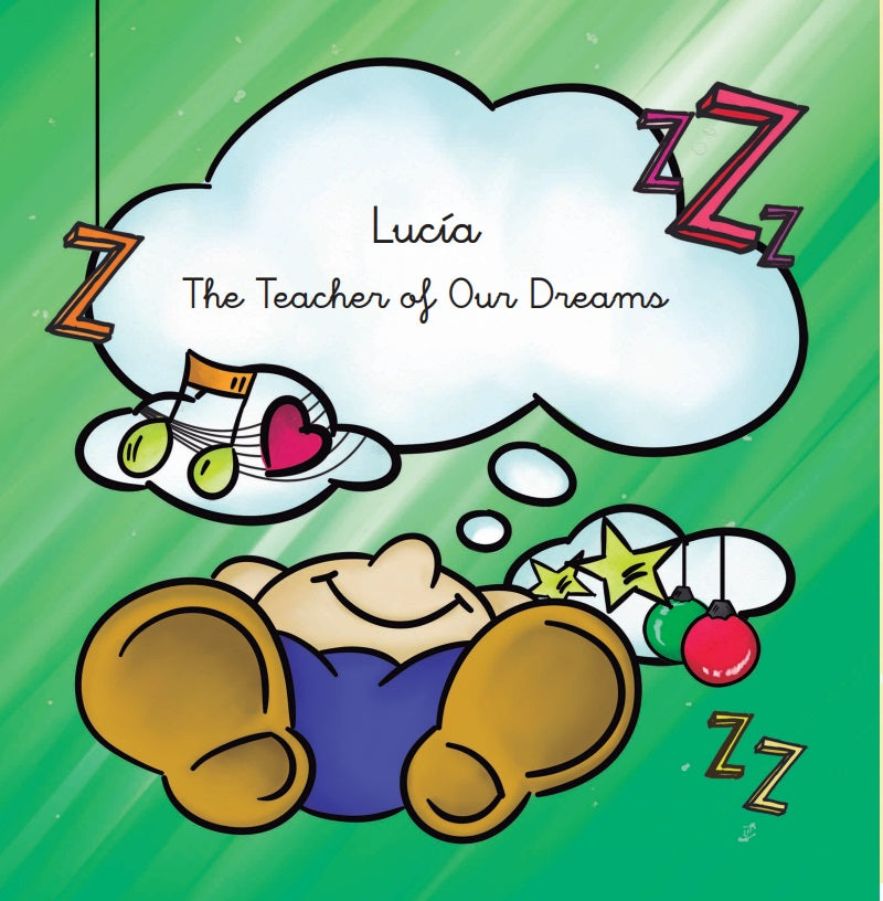 Cuento personalizado en Inglés: "The teacher of our Dreams"