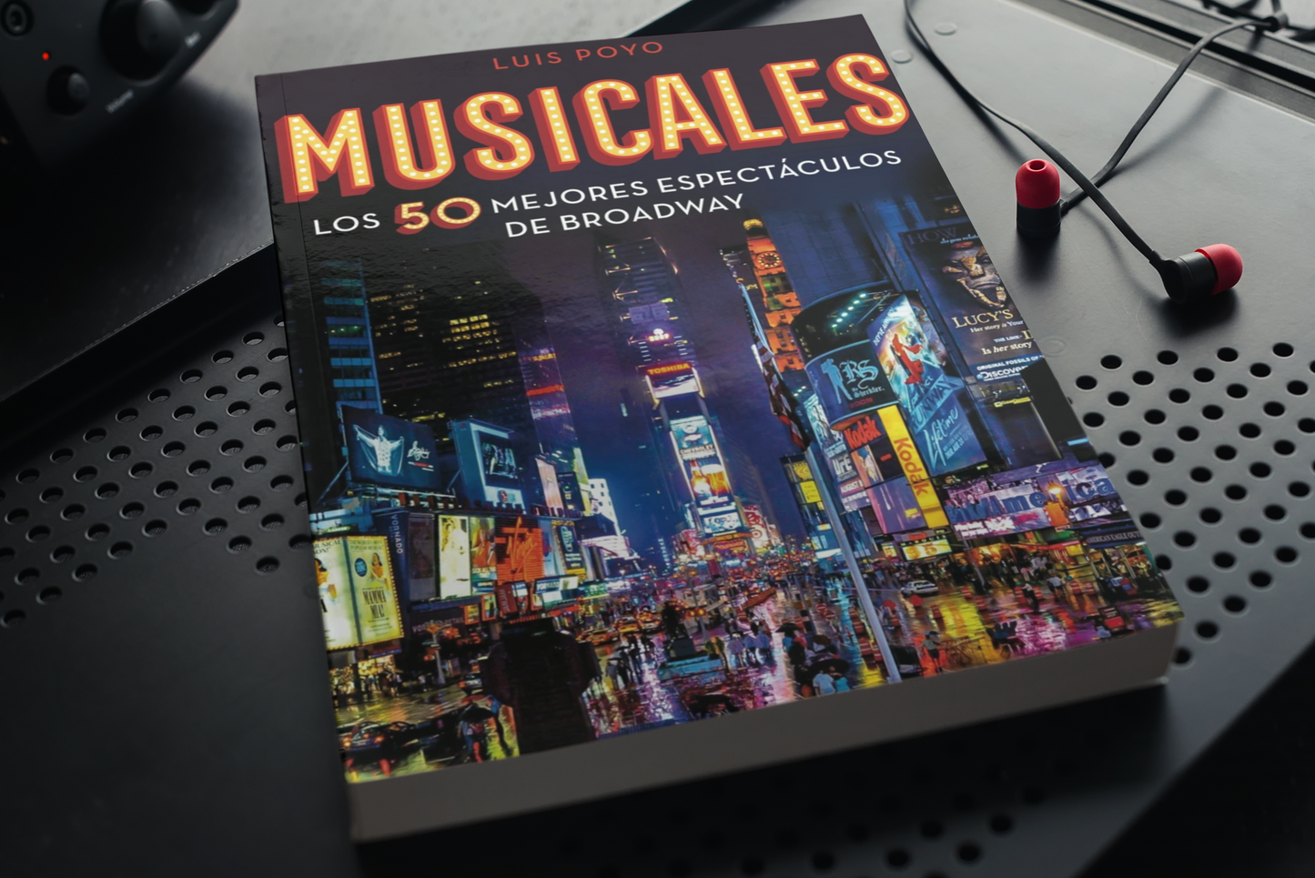 Musicales, un libro para amantes de la música, el teatro y el espectáculo